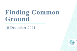Title slide for event Finding Common Ground, 10 Dec 2021