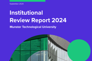 Cover of the Institutional Review Report 2024 on Munster Technological University